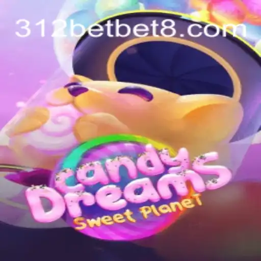 Descubra o Mundo Encantado de CandyDreams com 312bet